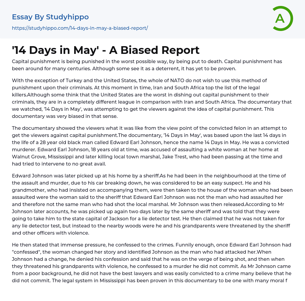 14 Days in May’ – A Biased Report Essay Example