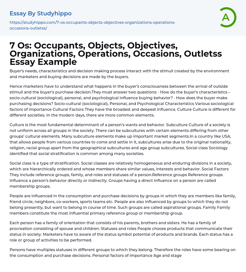7 Os: Occupants, Objects, Objectives, Organizations, Operations, Occasions, Outletss Essay Example