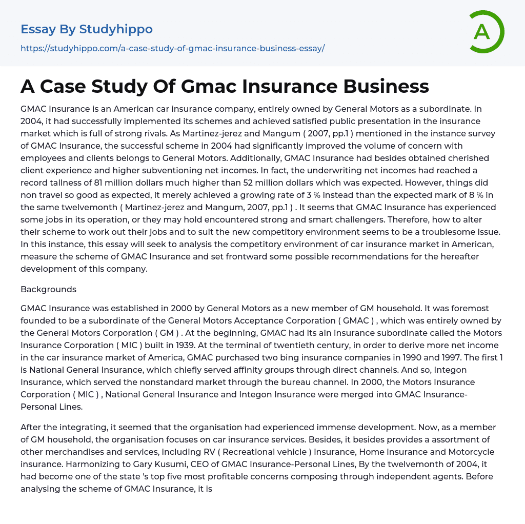 A Case Study Of Gmac Insurance Business Essay Example