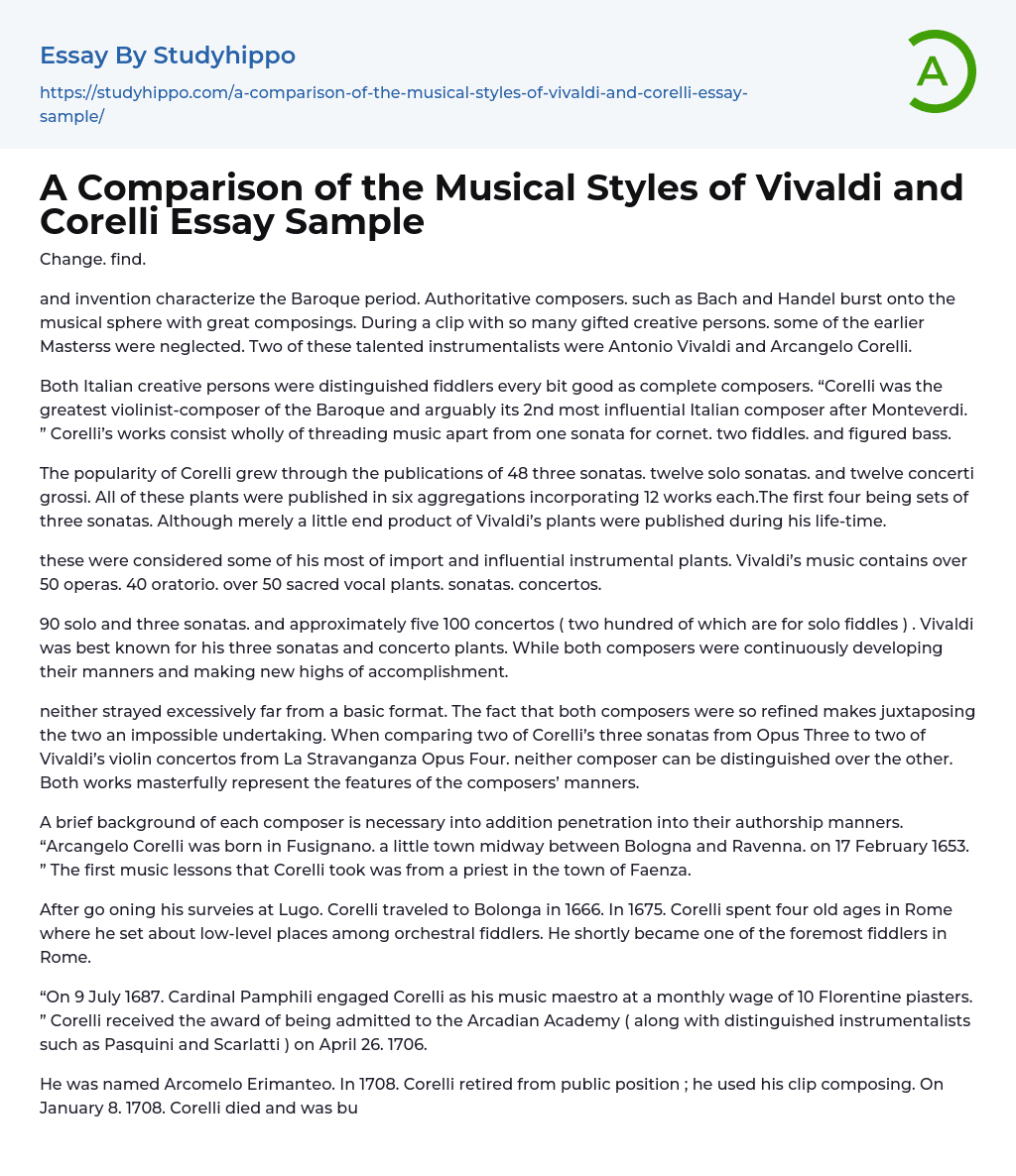 A Comparison of the Musical Styles of Vivaldi and Corelli Essay Sample