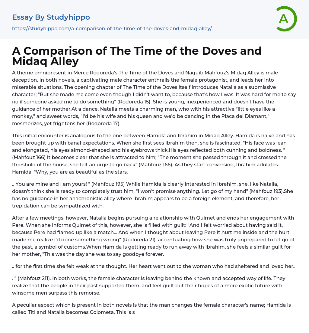 A Comparison of The Time of the Doves and Midaq Alley Essay Example
