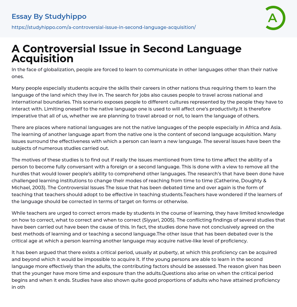 A Controversial Issue in Second Language Acquisition Essay Example