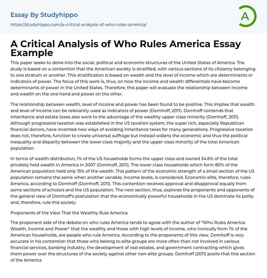 A Critical Analysis of Who Rules America Essay Example