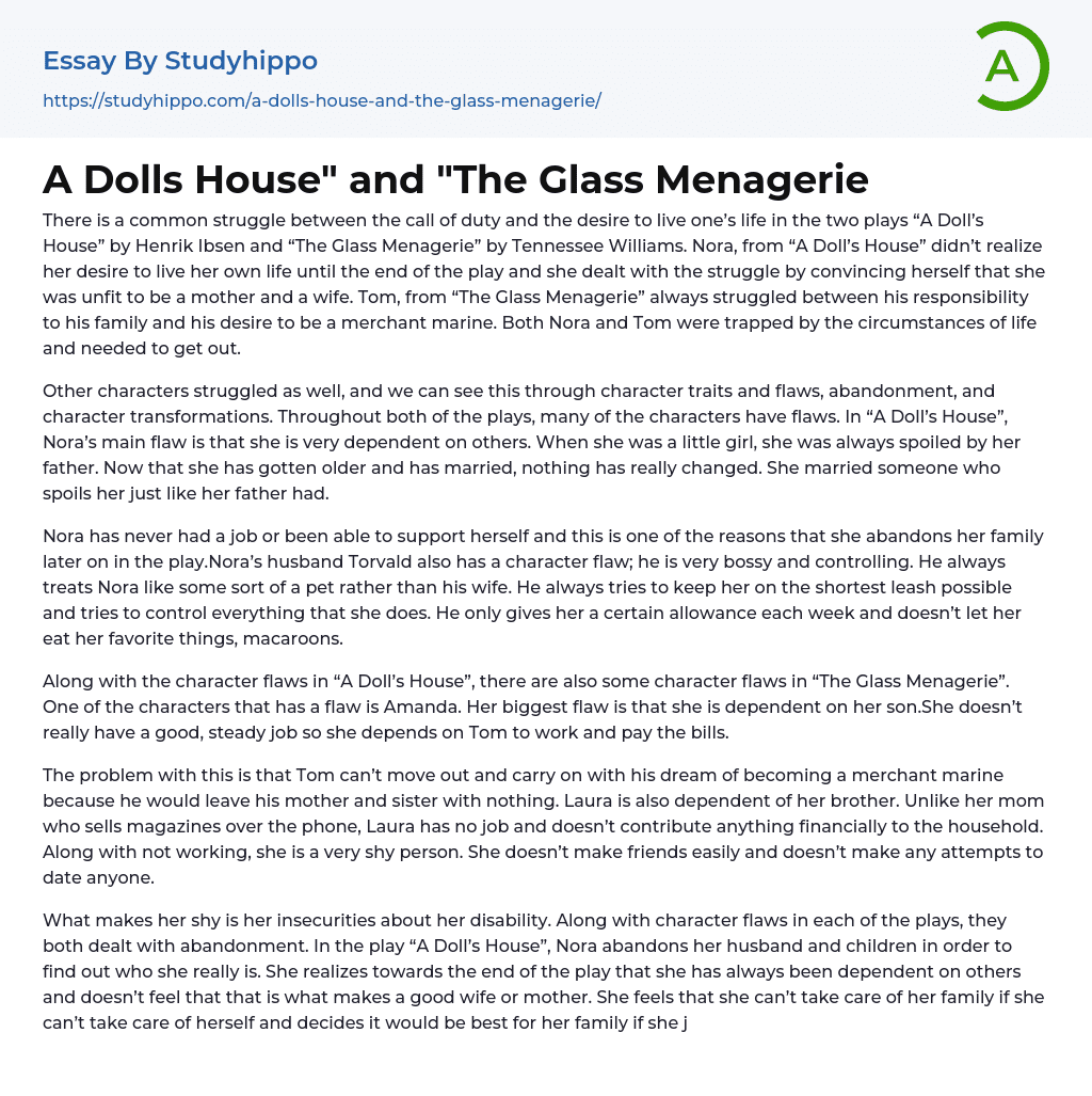 A Dolls House” and “The Glass Menagerie Essay Example