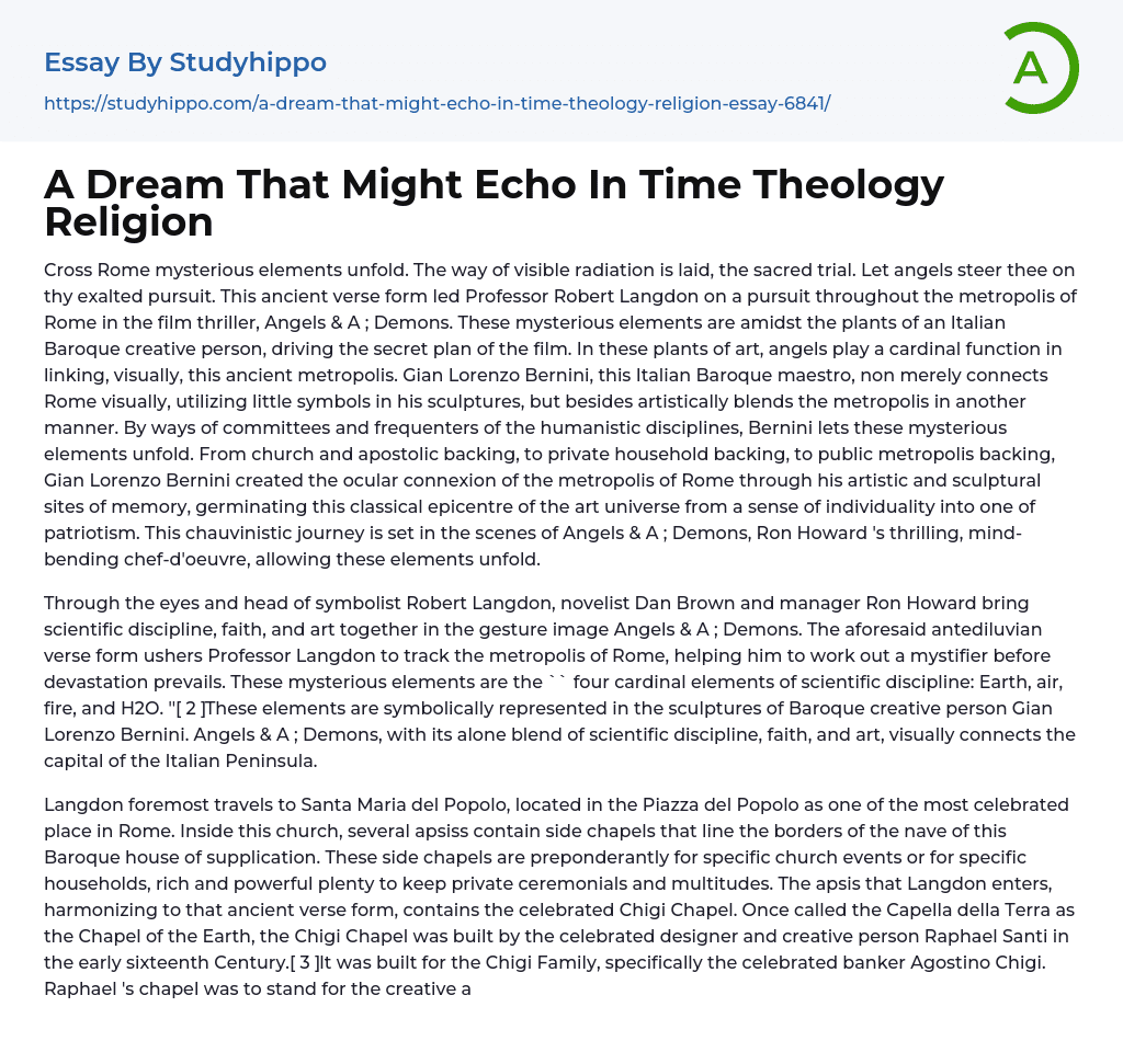 A Dream That Might Echo In Time Theology Religion Essay Example