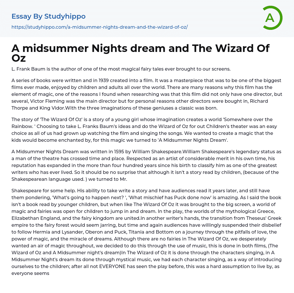 A midsummer Nights dream and The Wizard Of Oz Essay Example