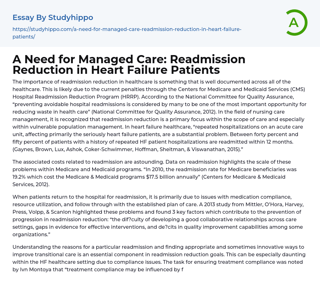 A Need for Managed Care: Readmission Reduction in Heart Failure Patients Essay Example