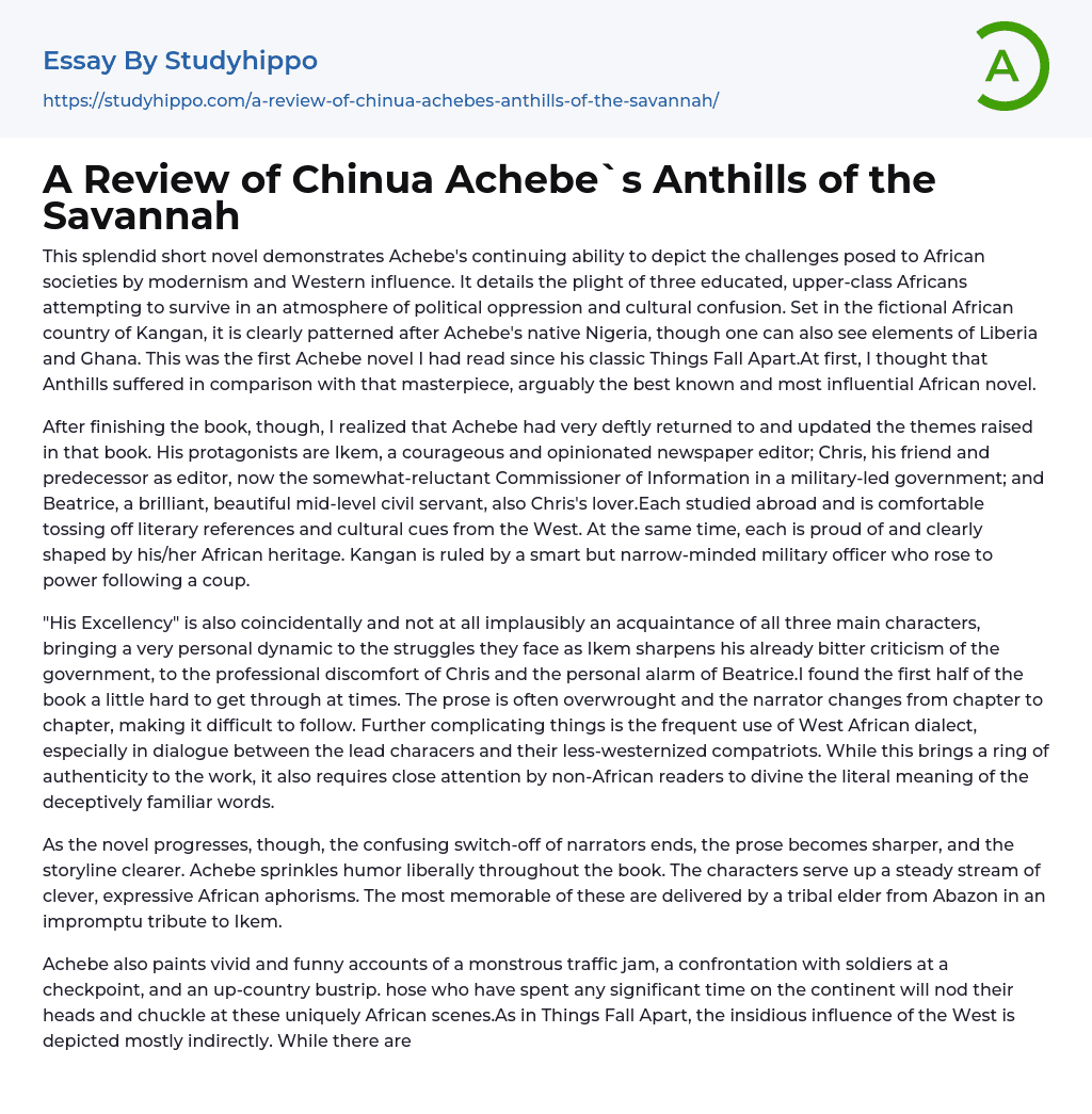 A Review of Chinua Achebe`s Anthills of the Savannah Essay Example