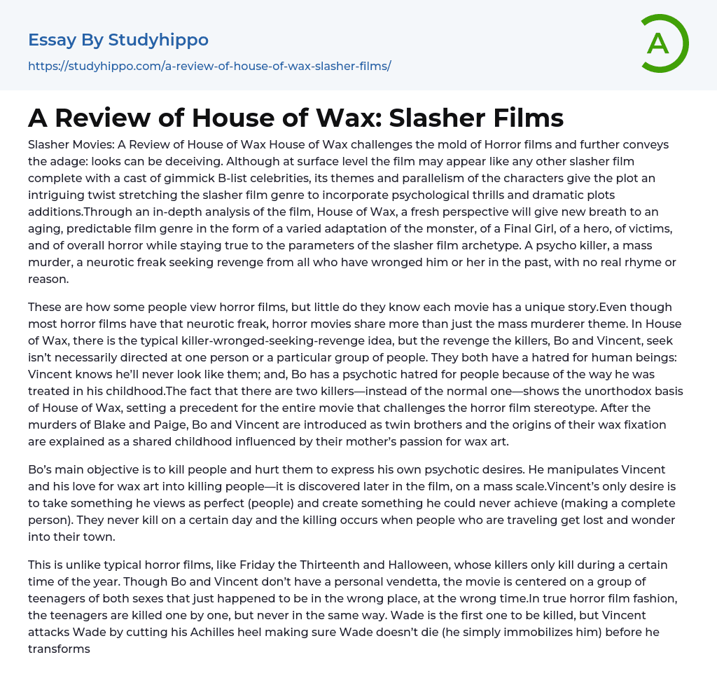 A Review of House of Wax: Slasher Films Essay Example