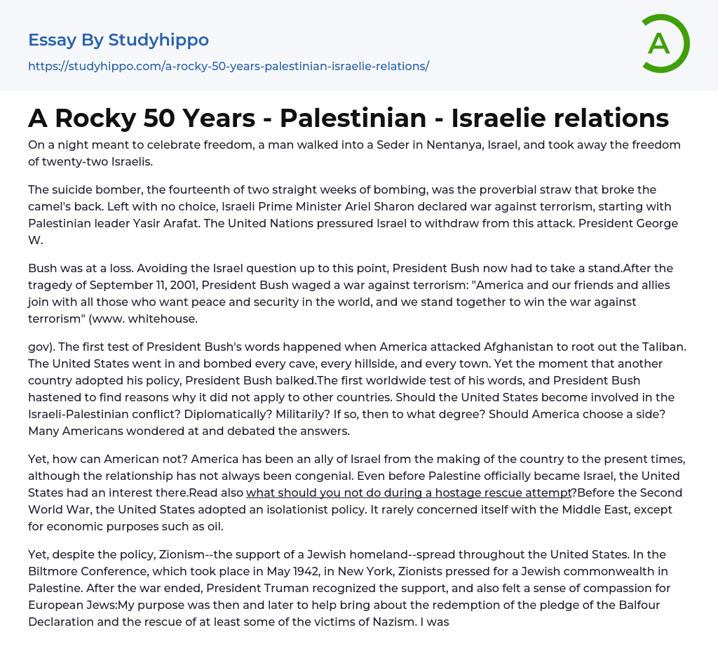 A Rocky 50 Years – Palestinian – Israelie relations Essay Example