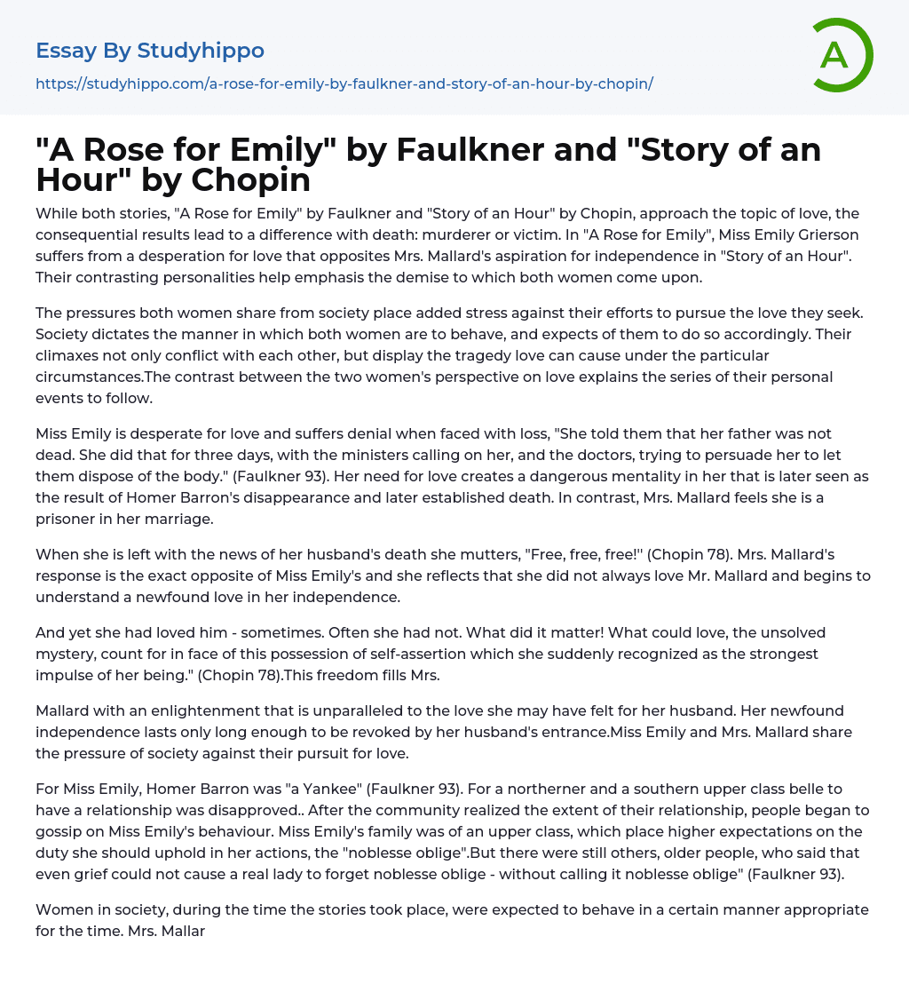 “A Rose for Emily” by Faulkner and “Story of an Hour” by Chopin Essay Example