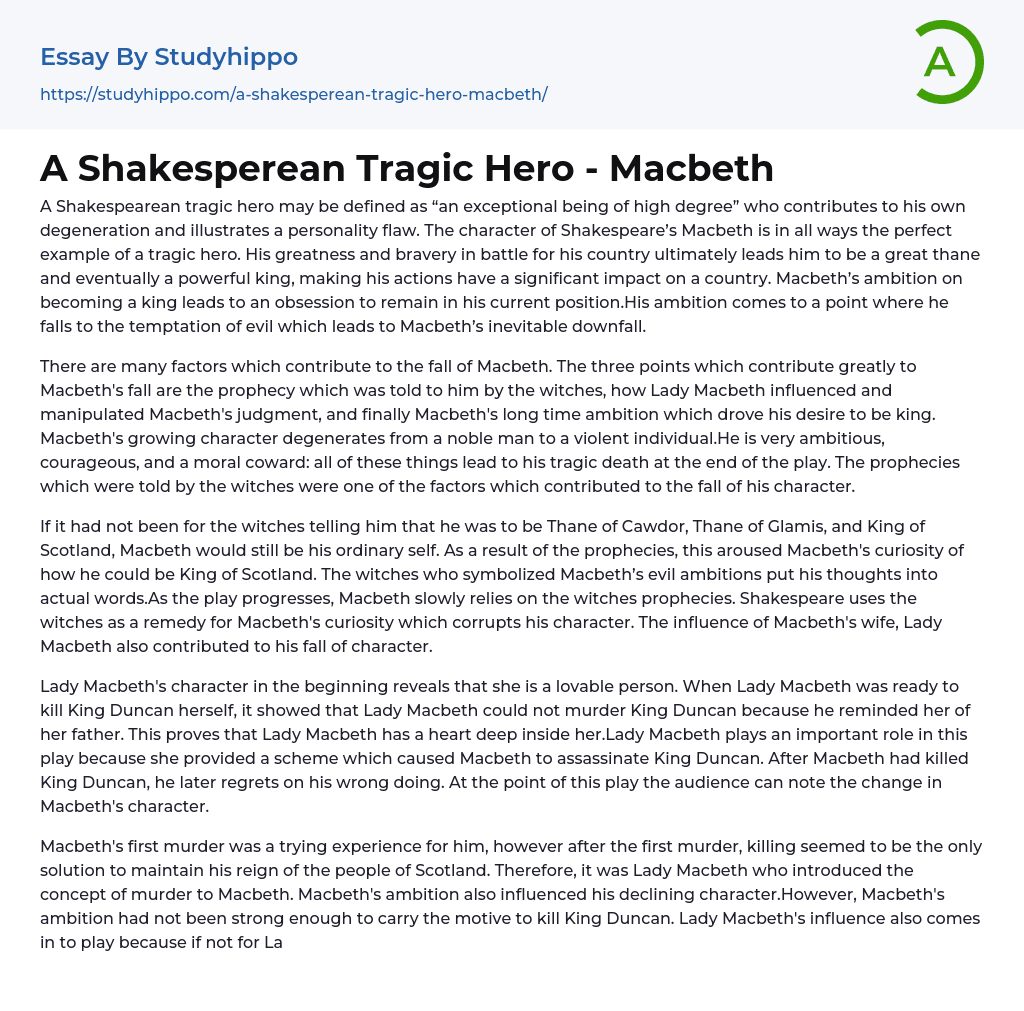 A Shakesperean Tragic Hero – Macbeth Essay Example