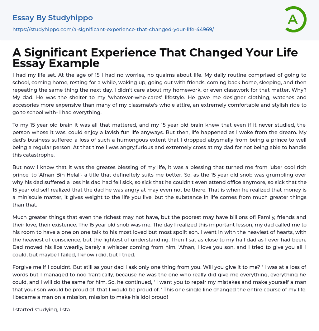 A Significant Experience That Changed Your Life Essay Example