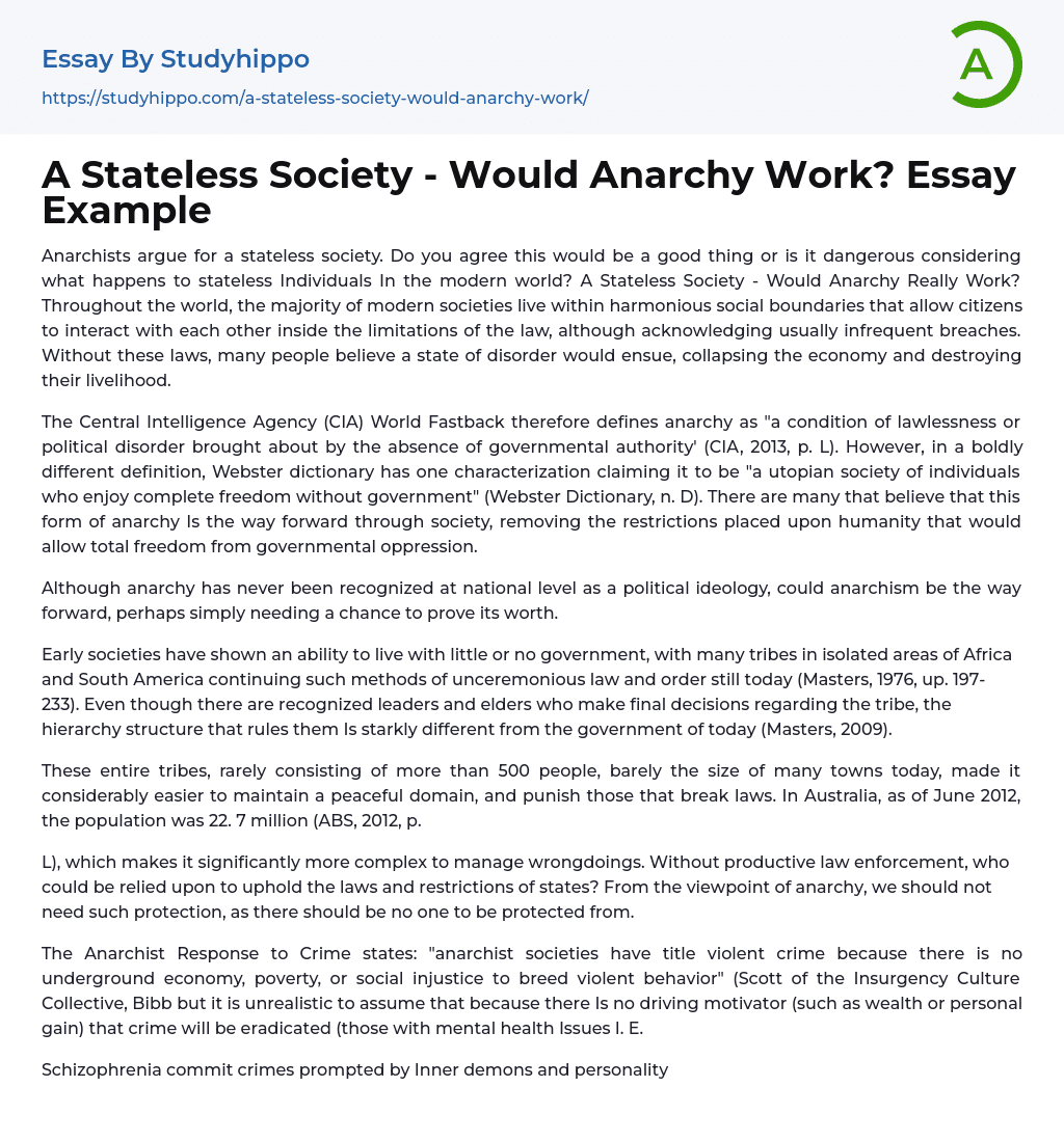 A Stateless Society – Would Anarchy Work? Essay Example
