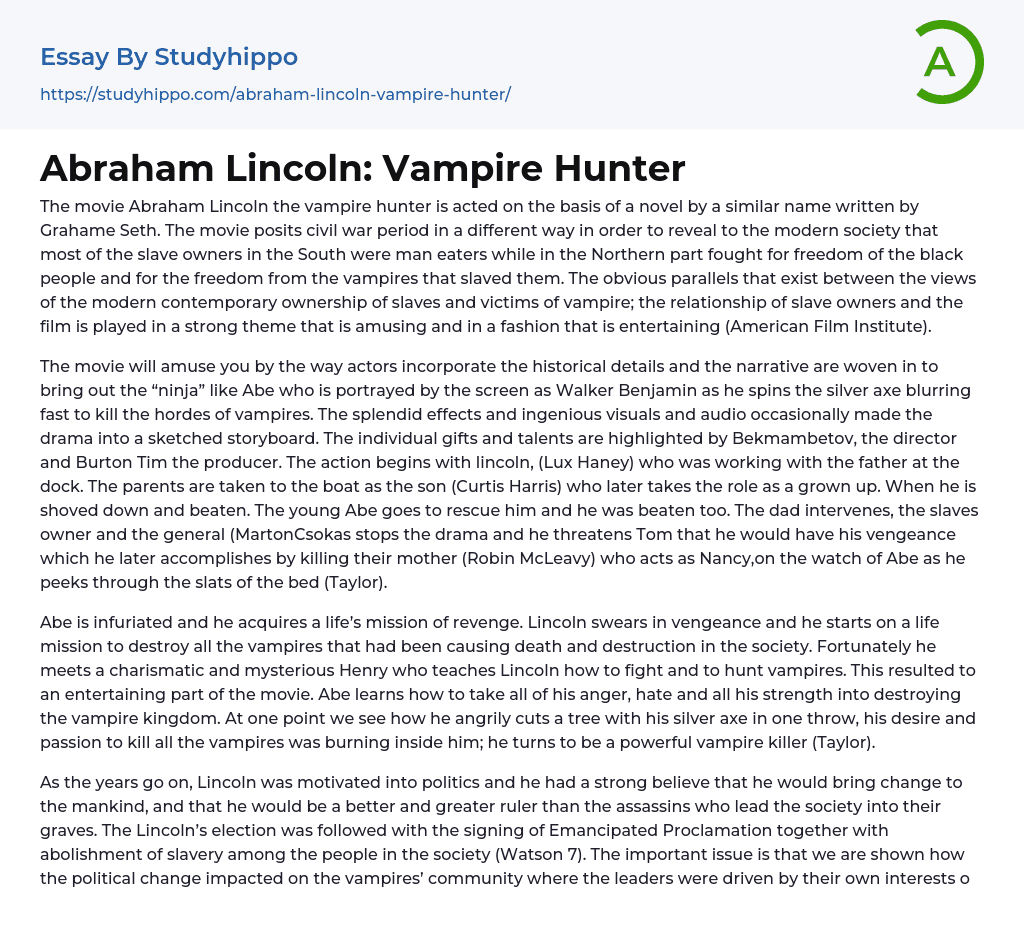 Abraham Lincoln: Vampire Hunter Essay Example