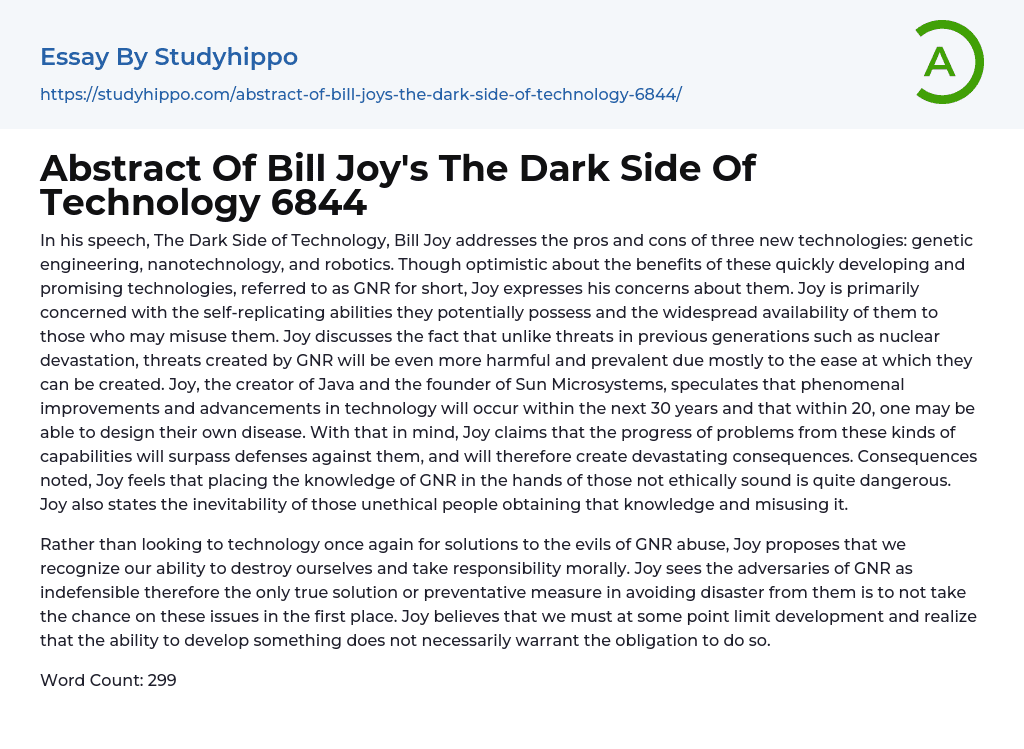 Abstract Of Bill Joy’s The Dark Side Of Technology 6844 Essay Example