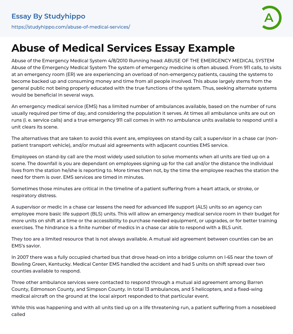 Abuse of the Emergency Medical System Essay Example