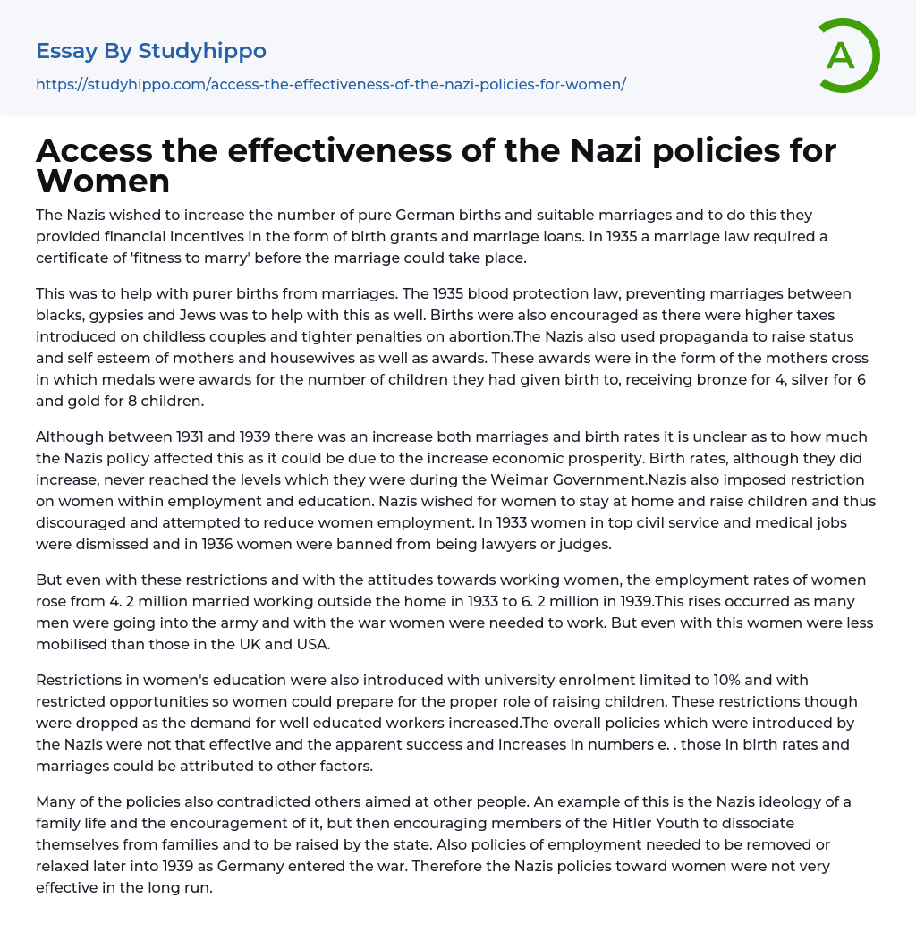 Access the effectiveness of the Nazi policies for Women Essay Example