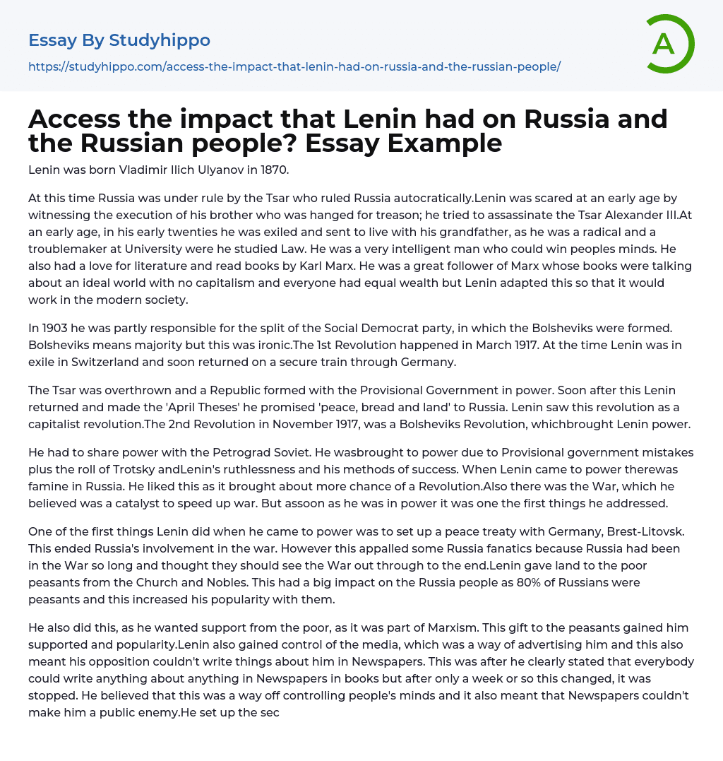 Access the impact that Lenin had on Russia and the Russian people? Essay Example