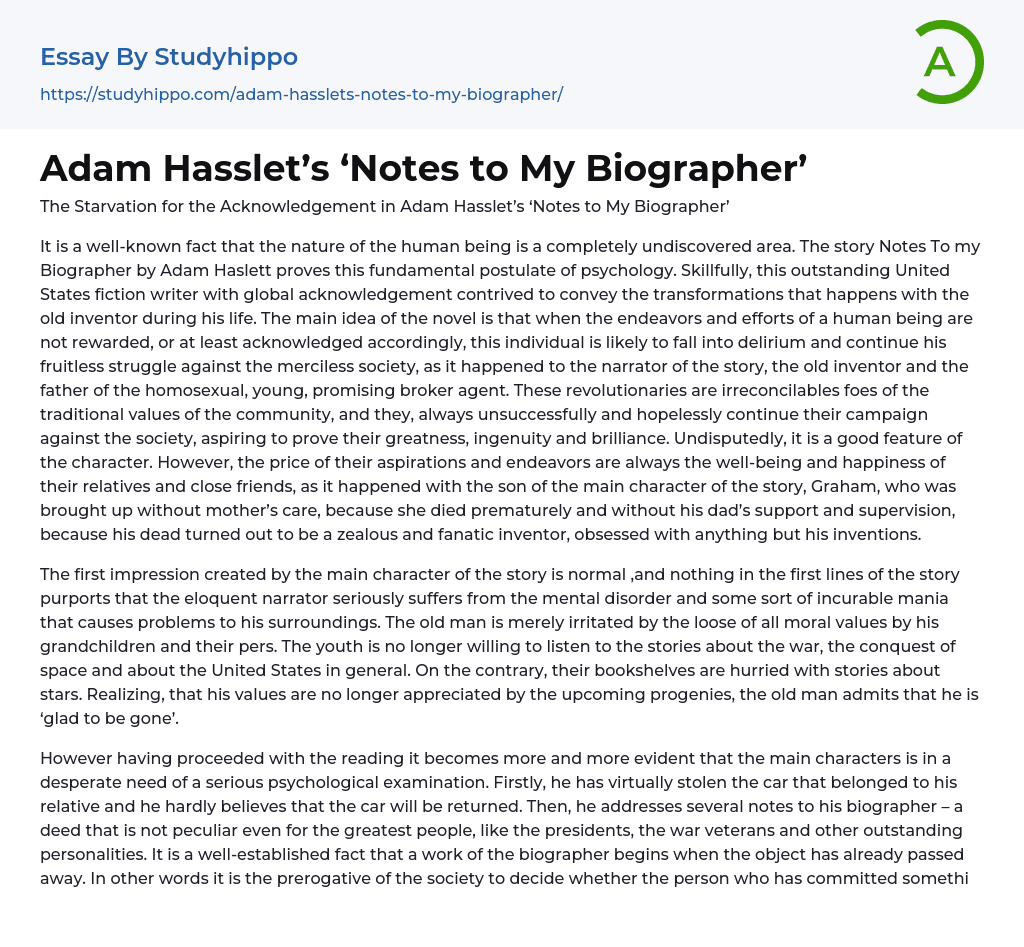 Adam Hasslet’s ‘Notes to My Biographer’ Essay Example
