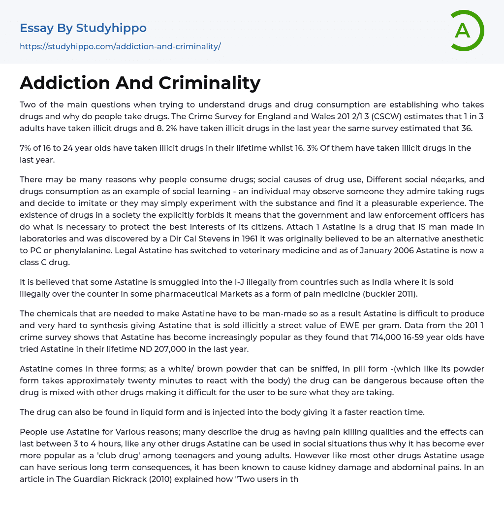 Addiction And Criminality Essay Example