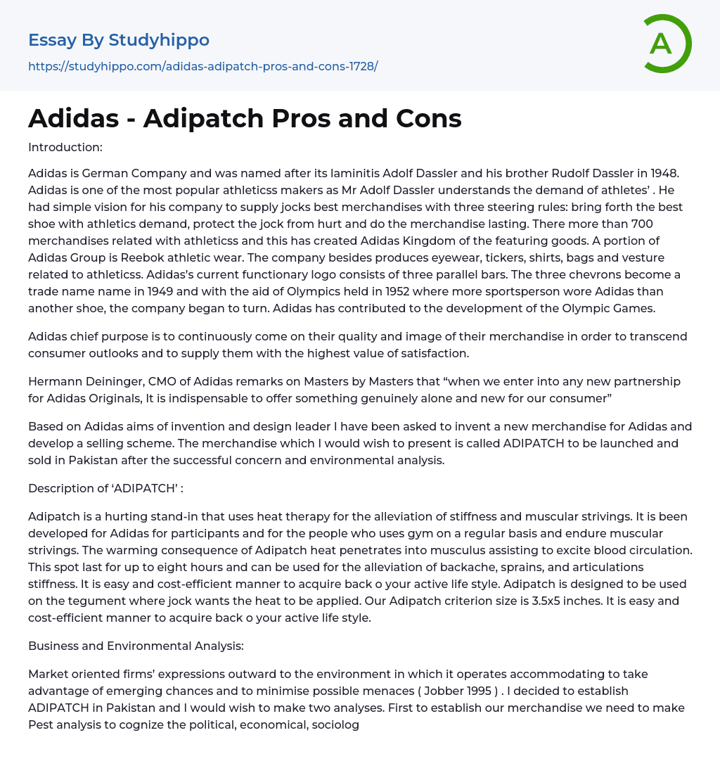 Adidas – Adipatch Pros and Cons Essay Example