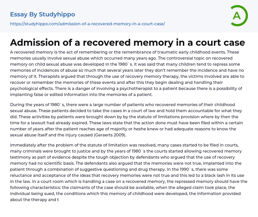Admission of a recovered memory in a court case Essay Example