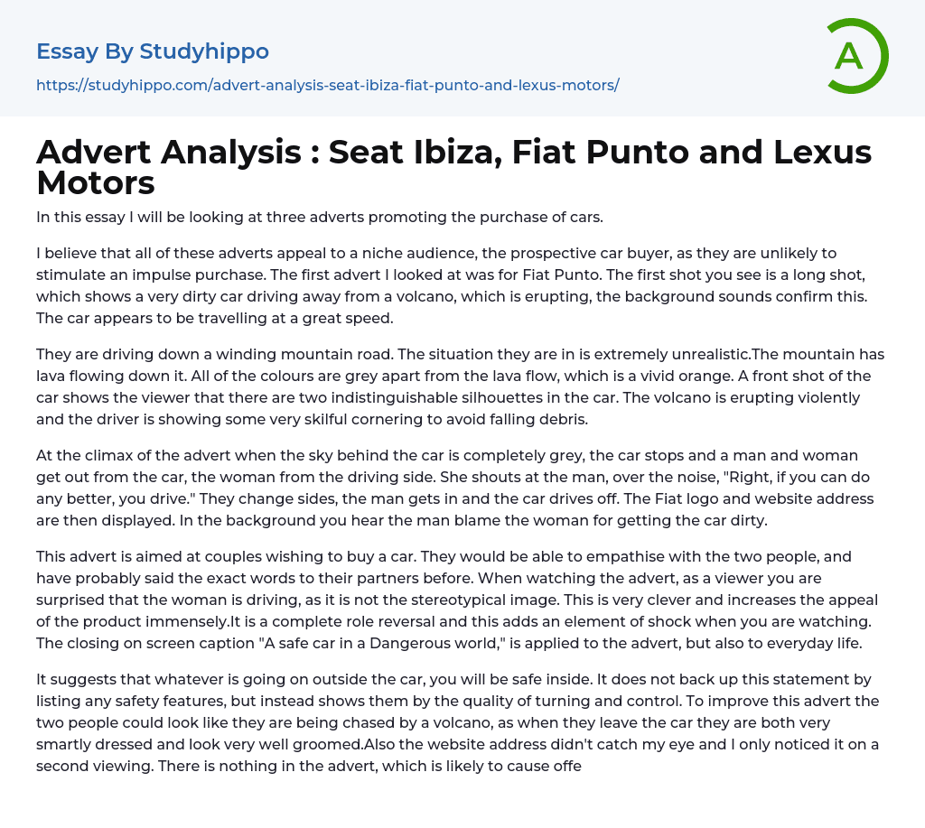 Advert Analysis : Seat Ibiza, Fiat Punto and Lexus Motors Essay Example
