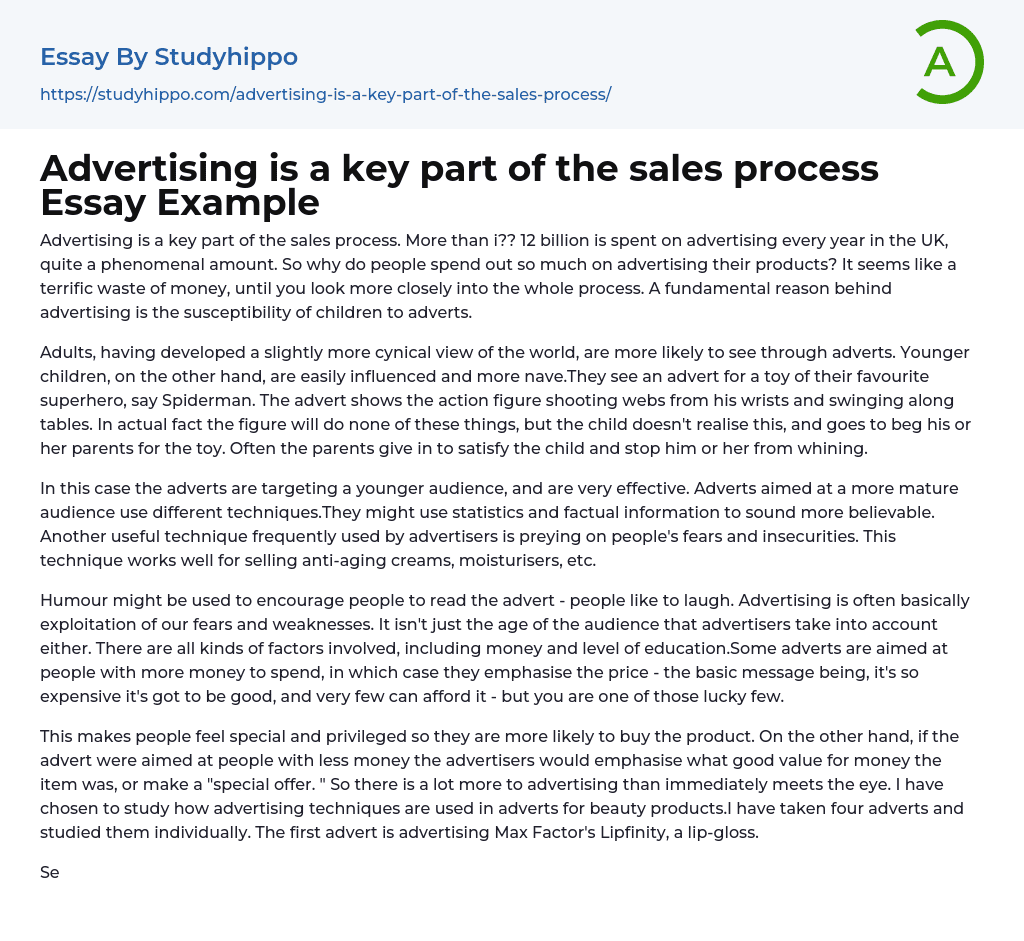 Advertising is a key part of the sales process Essay Example