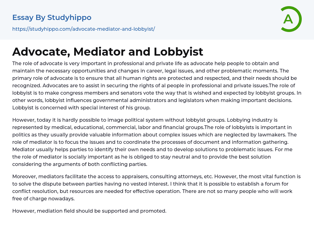Advocate, Mediator and Lobbyist Essay Example