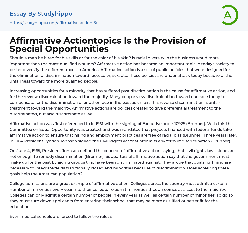 Affirmative Actiontopics Is the Provision of Special Opportunities Essay Example