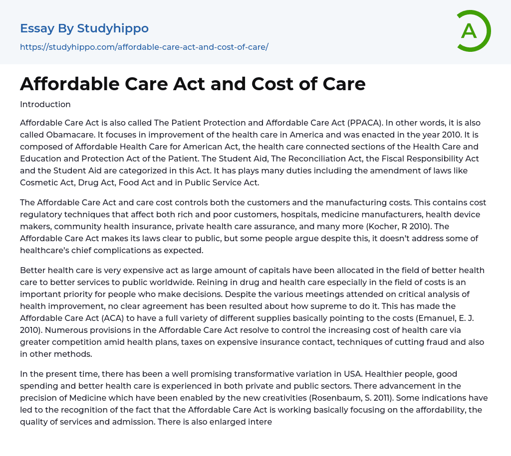 Affordable Care Act and Cost of Care Essay Example