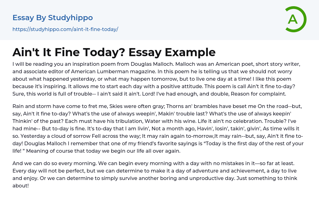 Ain’t It Fine Today? Essay Example