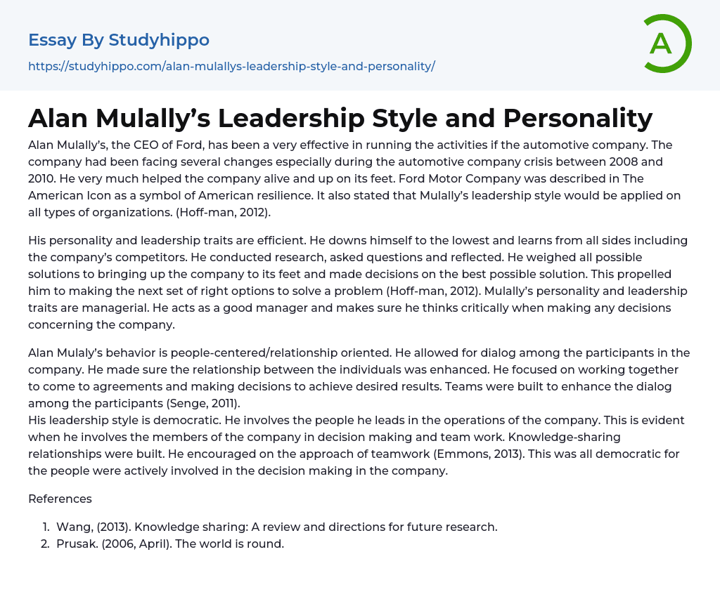 Alan Mulally s Leadership Style and Personality Essay Example