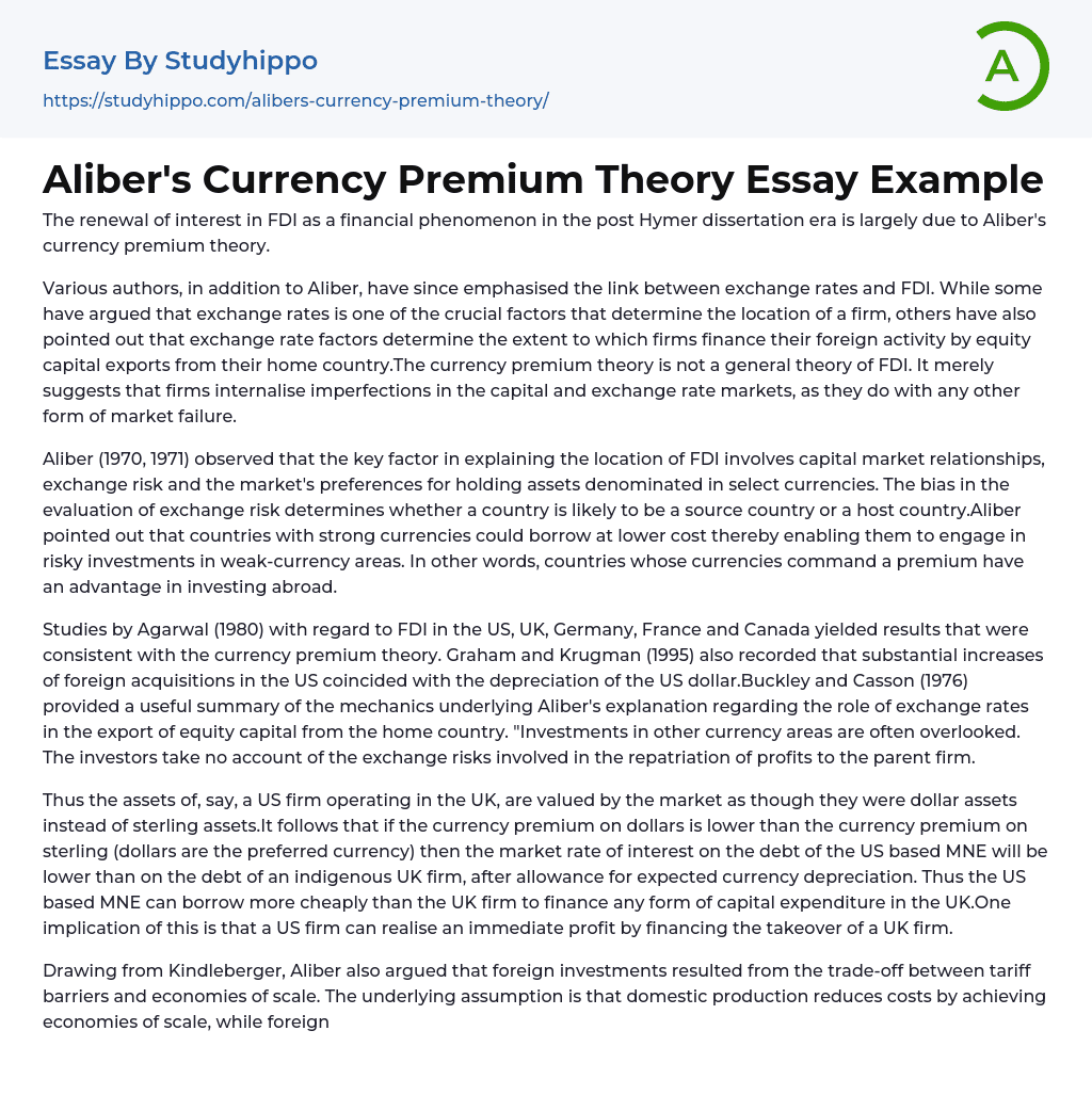 Aliber’s Currency Premium Theory Essay Example