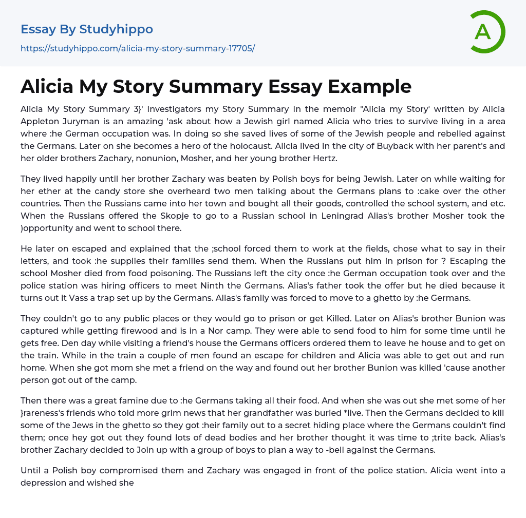 Alicia My Story Summary Essay Example