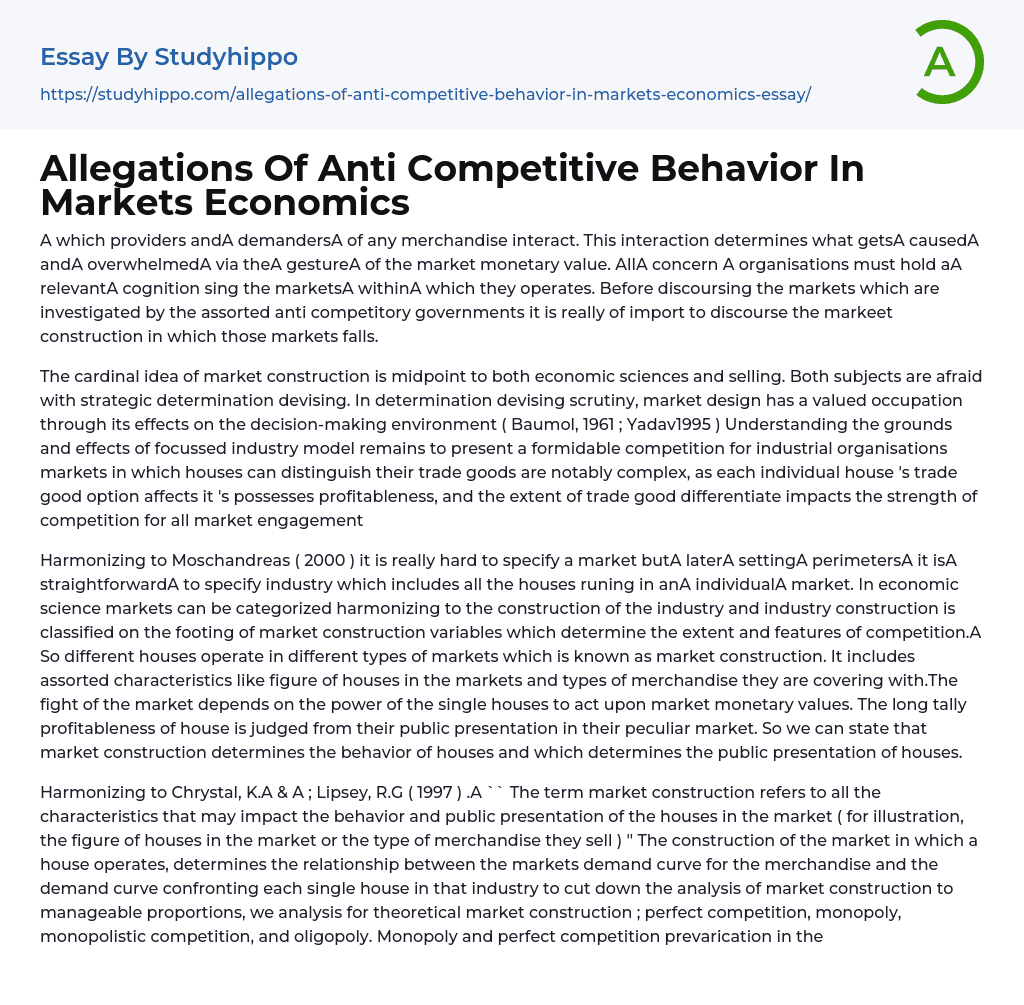 Allegations Of Anti Competitive Behavior In Markets Economics Essay Example
