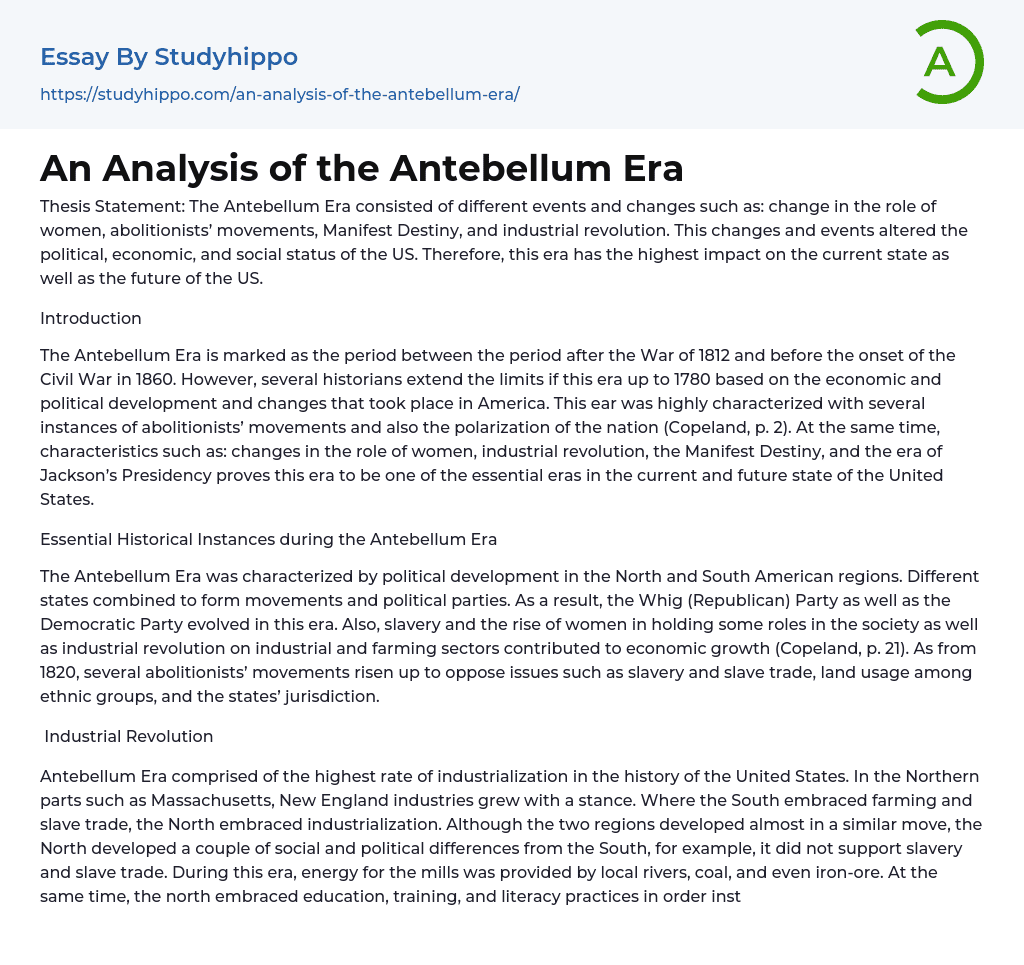 An Analysis of the Antebellum Era Essay Example