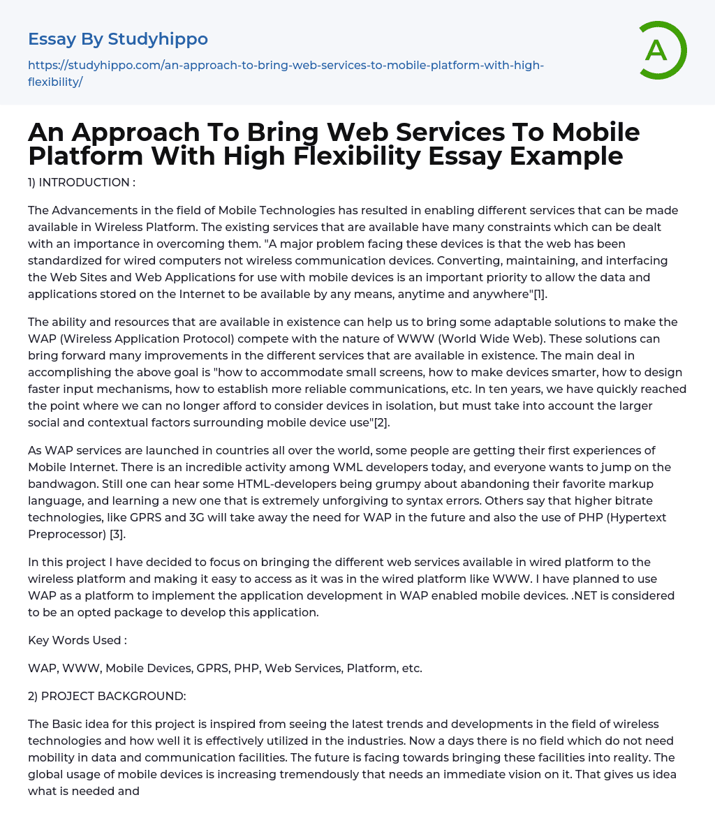 An Approach To Bring Web Services To Mobile Platform With High Flexibility Essay Example