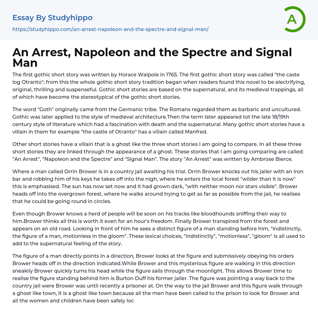 An Arrest, Napoleon and the Spectre and Signal Man Essay Example