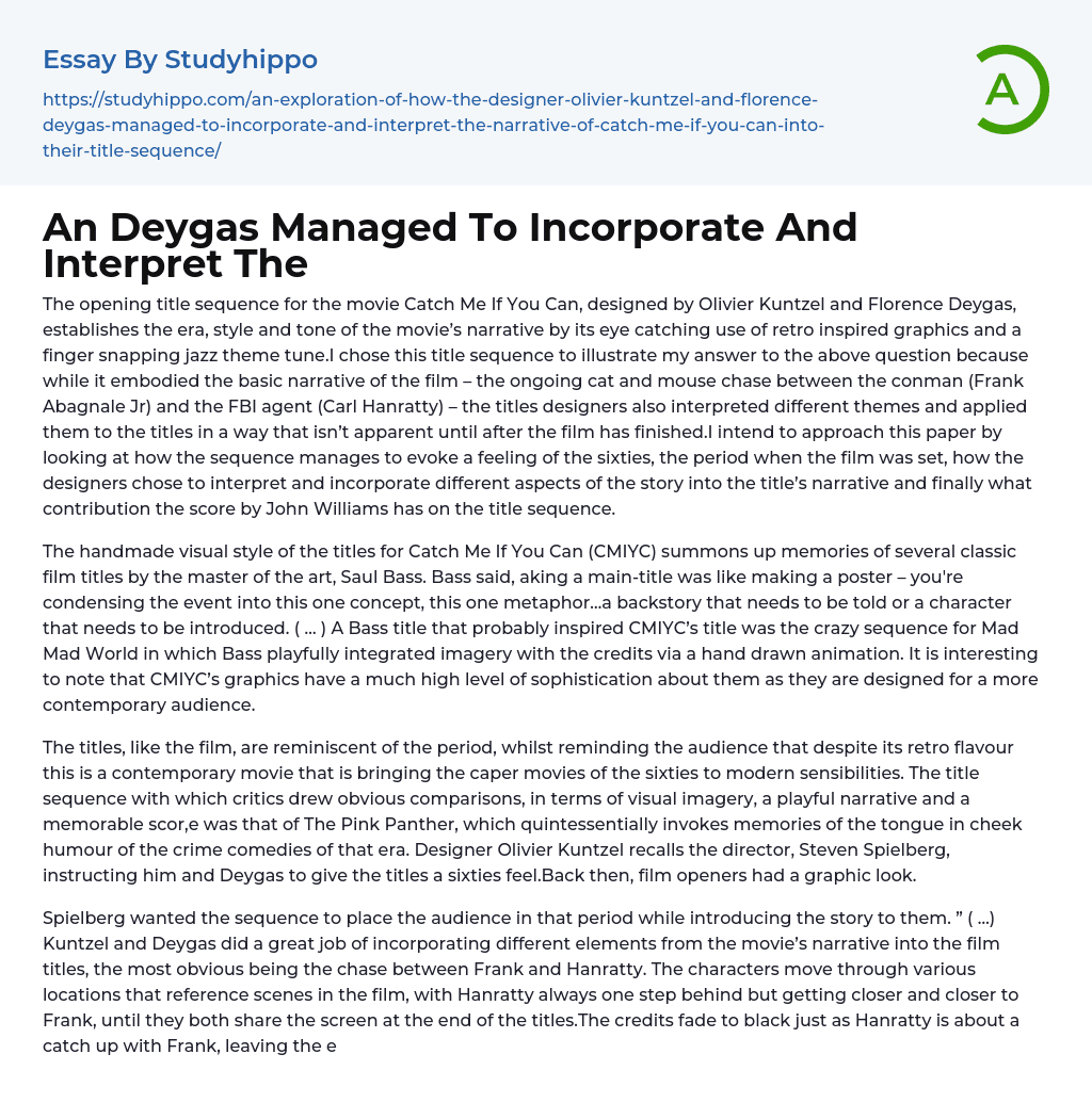 An Deygas Managed To Incorporate And Interpret The Essay Example