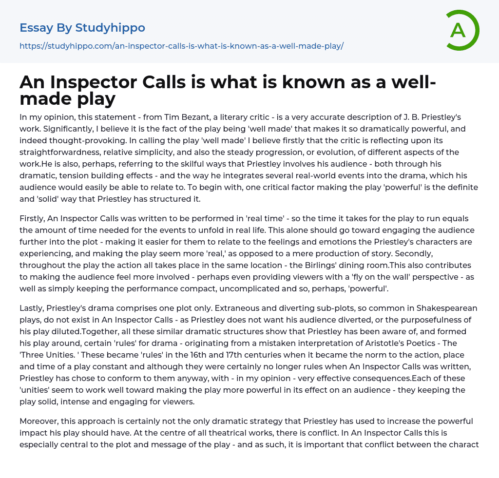 An Inspector Calls is what is known as a well-made play Essay Example