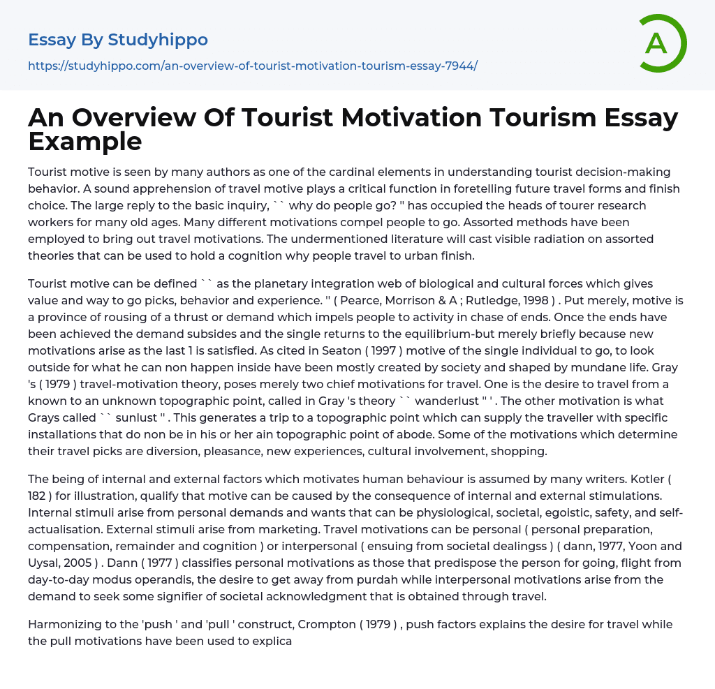 An Overview Of Tourist Motivation Tourism Essay Example