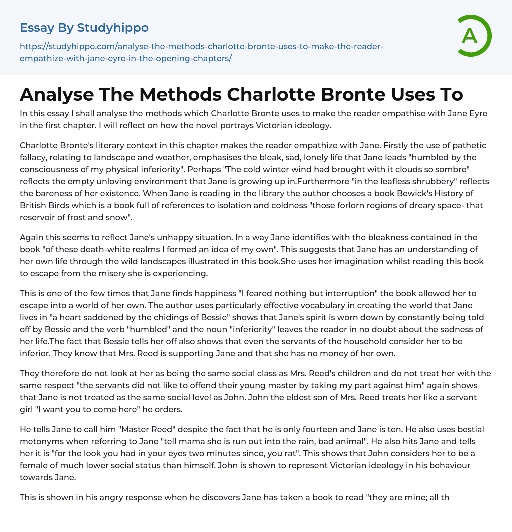 Analyse The Methods Charlotte Bronte Uses To Essay Example