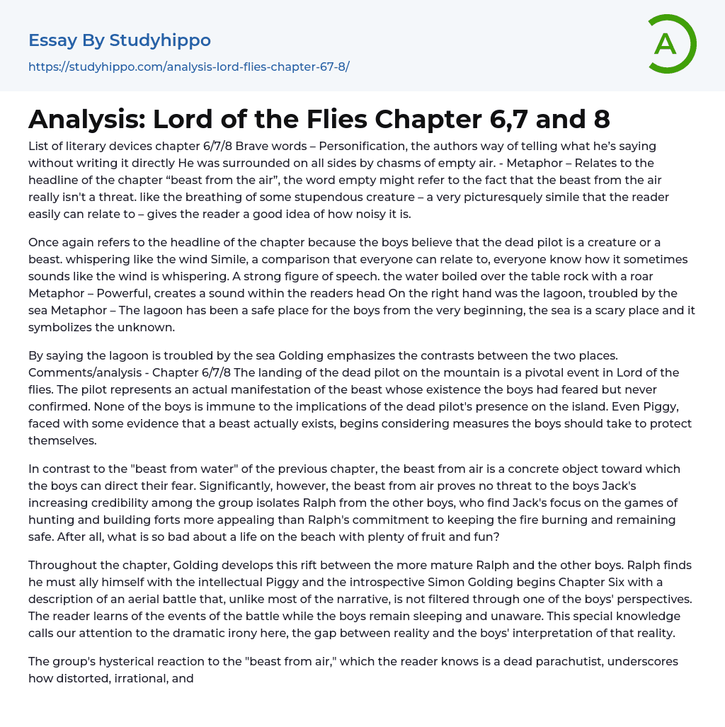 Analysis: Lord of the Flies Chapter 6,7 and 8 Essay Example