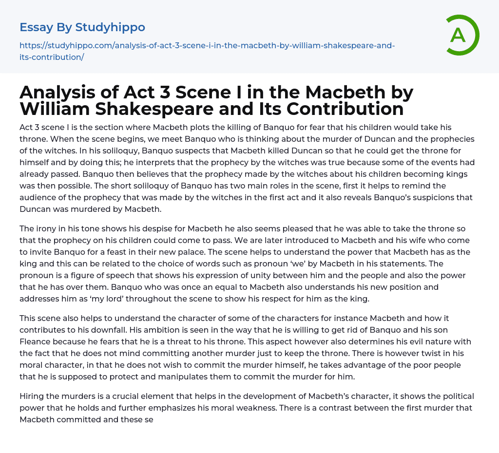 Analysis of Act 3 Scene I in the Macbeth by William Shakespeare and Its Contribution Essay Example