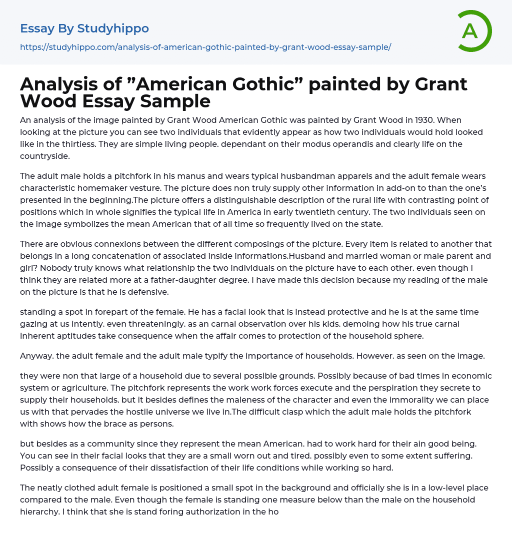 Analysis of ”American Gothic” painted by Grant Wood Essay Sample