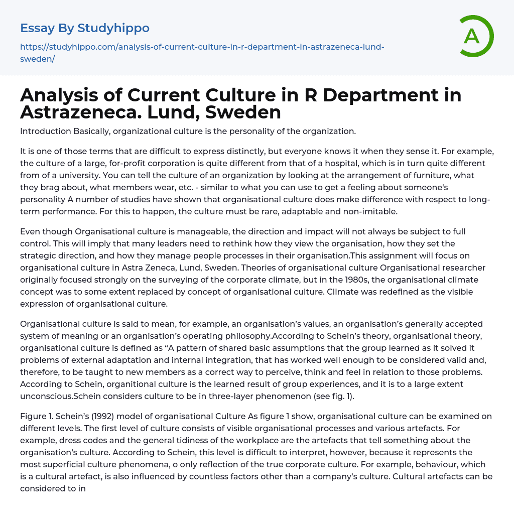 Analysis of Current Culture in R Department in Astrazeneca. Lund, Sweden Essay Example