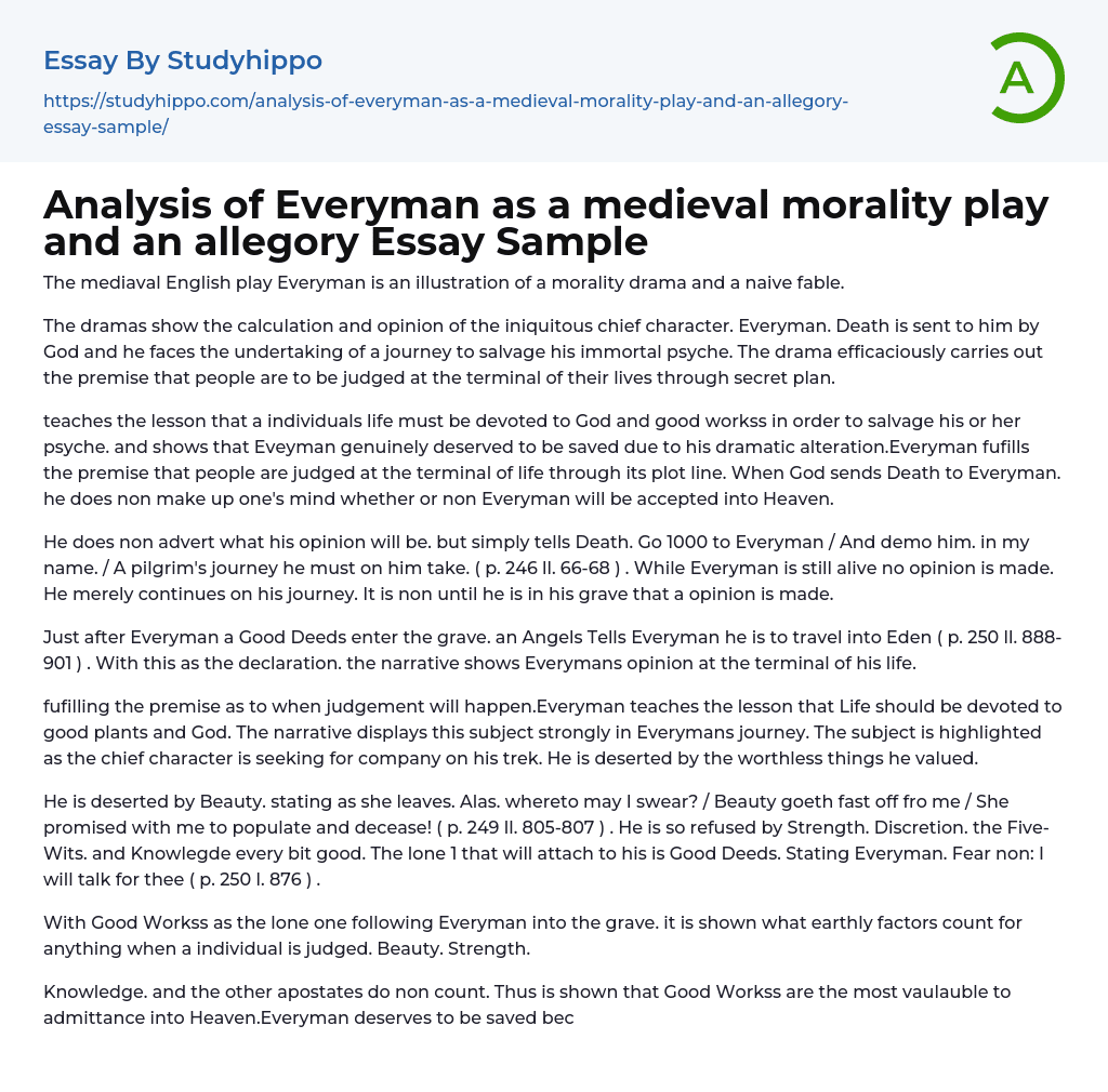 Analysis of Everyman as a medieval morality play and an allegory Essay Sample