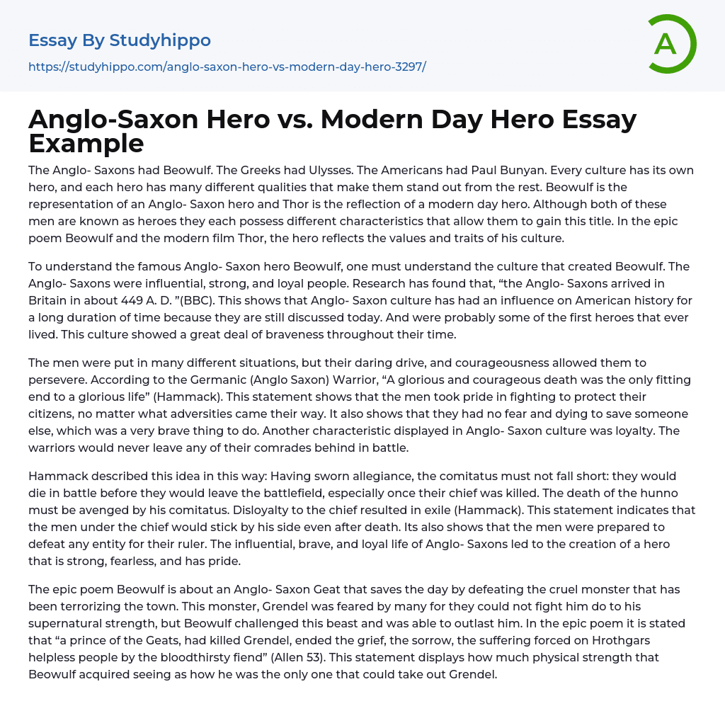 Anglo-Saxon Hero vs. Modern Day Hero Essay Example